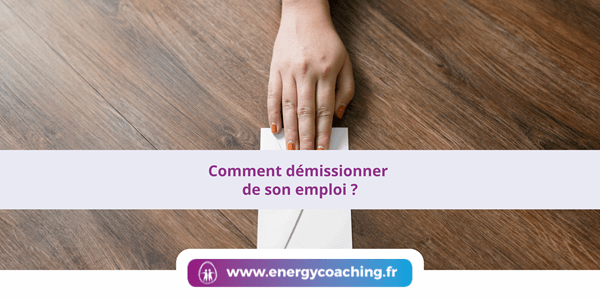 Comment démissionner de son emploi ? Comment démissionner de son emploi ?