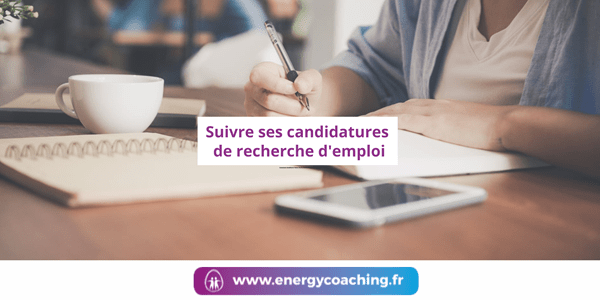Suivre ses candidatures de recherche d’emploi