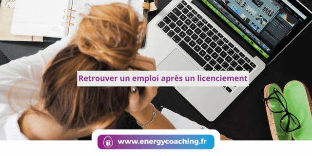 Retrouver un emploi après un licenciement