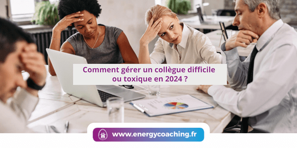 Comment gérer un collègue toxique Comment gérer un collègue toxique