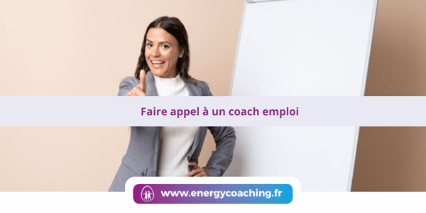 Faire appel à un coach emploi Faire appel à un coach emploi