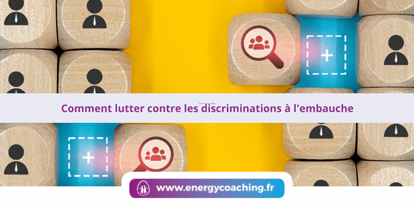 Comment lutter contre les discriminations à l’embauche Comment lutter contre les discriminations à l’embauche