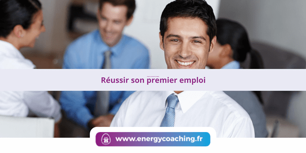 Réussir son premier emploi Réussir son premier emploi