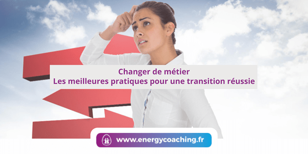 Changer de métier pour une transition professionnelle