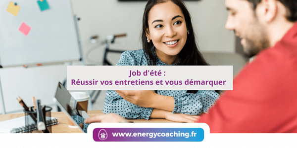 Job d’été : Réussir vos entretiens