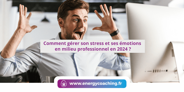 Comment gérer son stress au bureau