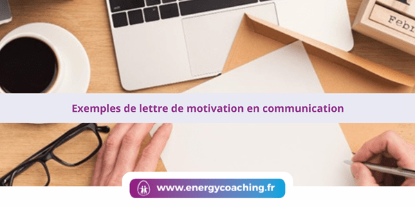 Exemple de lettre de motivation en communication