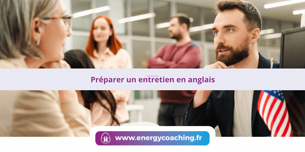 Préparer un entretien en anglais