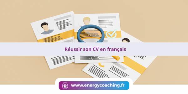 Réussir son CV en français