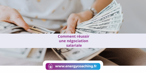 Comment réussir une négociation salariale