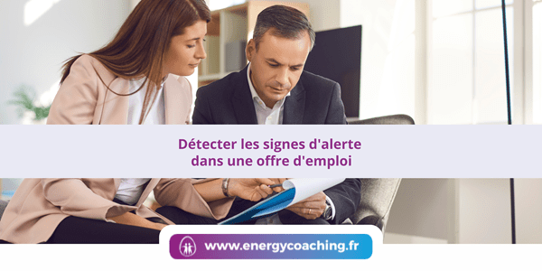 Détecter les signes d’alerte dans une offre d’emploi