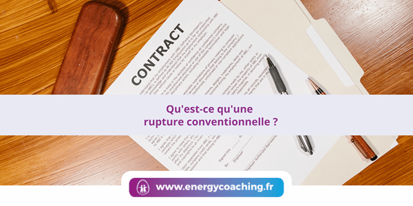 Qu’est-ce qu’une rupture conventionnelle ?