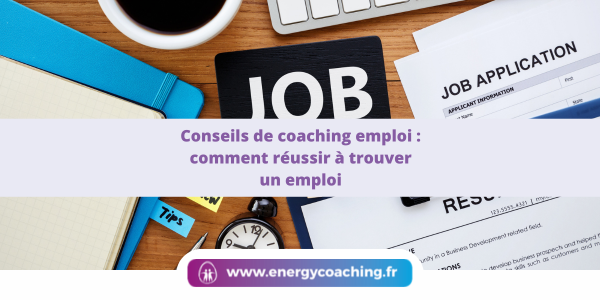 Coaching emploi : réussir à trouver un emploi