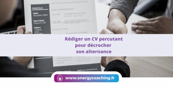 Rédiger un CV percutant pour décrocher son alternance